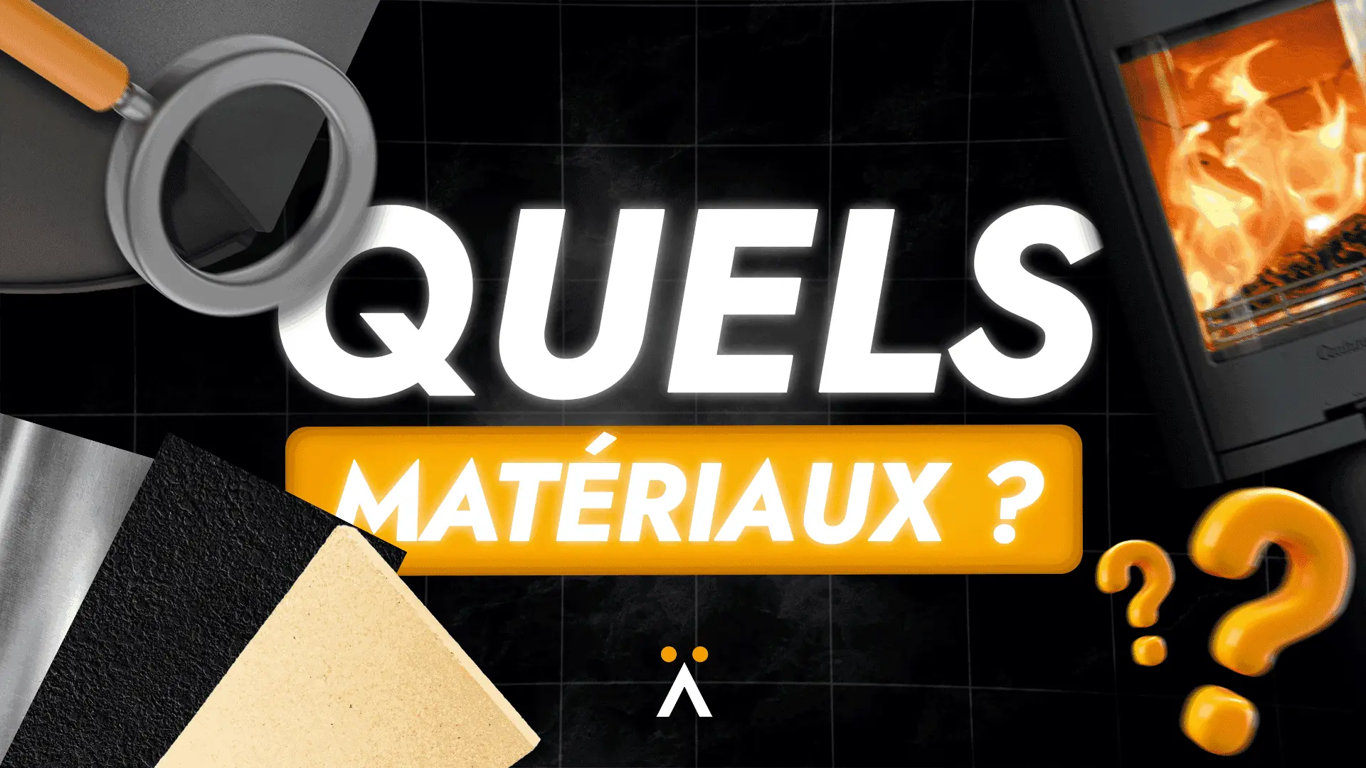 Quels matériaux choisir ?